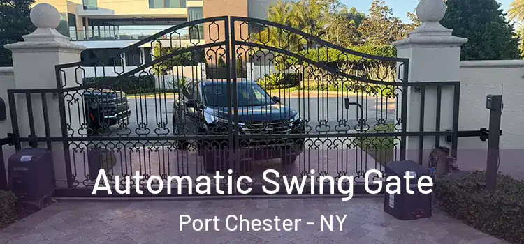  Automatic Swing Gate Port Chester - NY